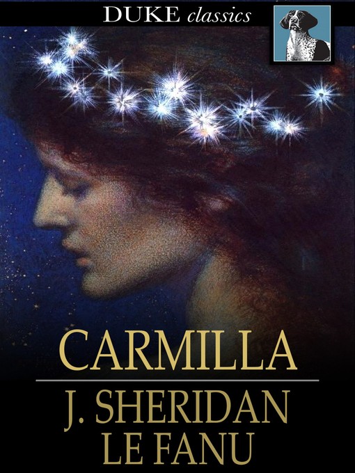 Title details for Carmilla by J. Sheridan Le Fanu - Wait list